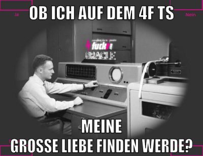 ob ich auf dem 4f ts meine große liebe finden werde?