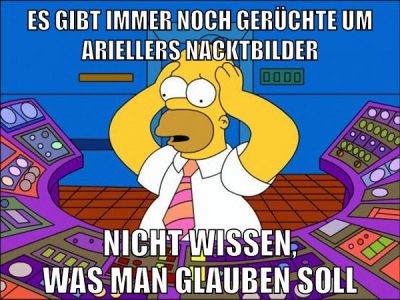es gibt immer noch gerüchte um ariellers nacktbilder nicht wissen, was man glauben soll