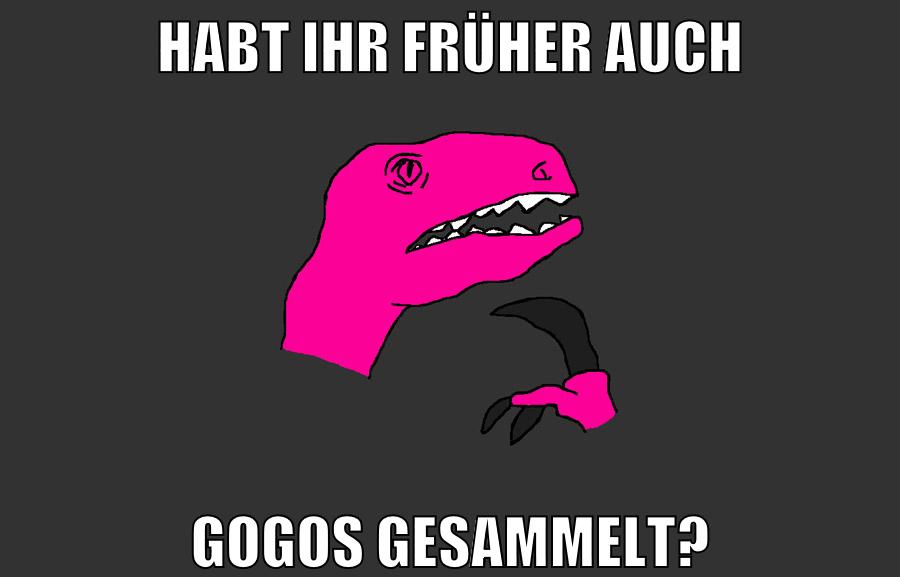 habt ihr früher auch gogos gesammelt?