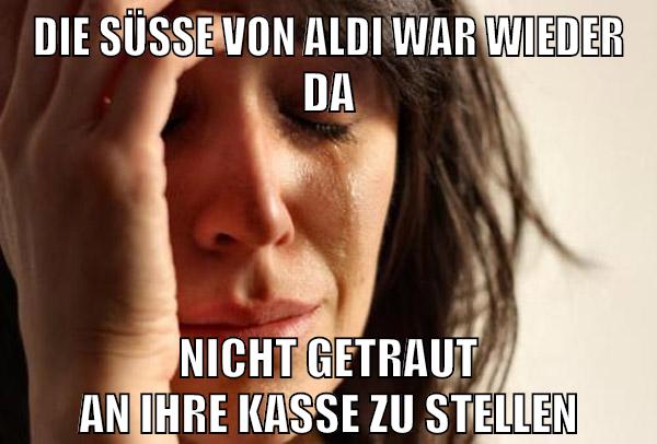 die süße von aldi war wieder da nicht getraut an ihre kasse zu stellen