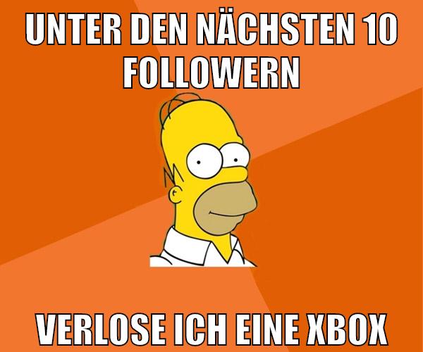 unter den nächsten 10 followern verlose ich eine xbox