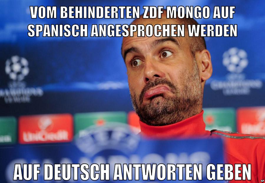 vom behinderten zdf mongo auf spanisch angesprochen werden auf deutsch antworten geben