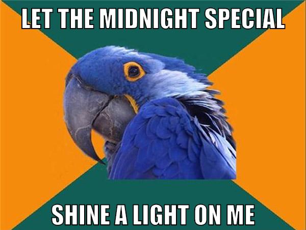 let the midnight special shine a light on me