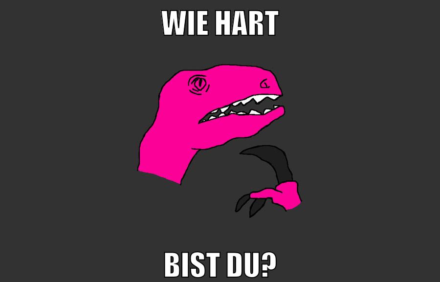 wie hart bist du?
