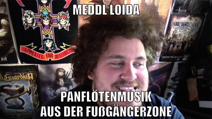 meddl loida panflötenmusik aus der fußgängerzone