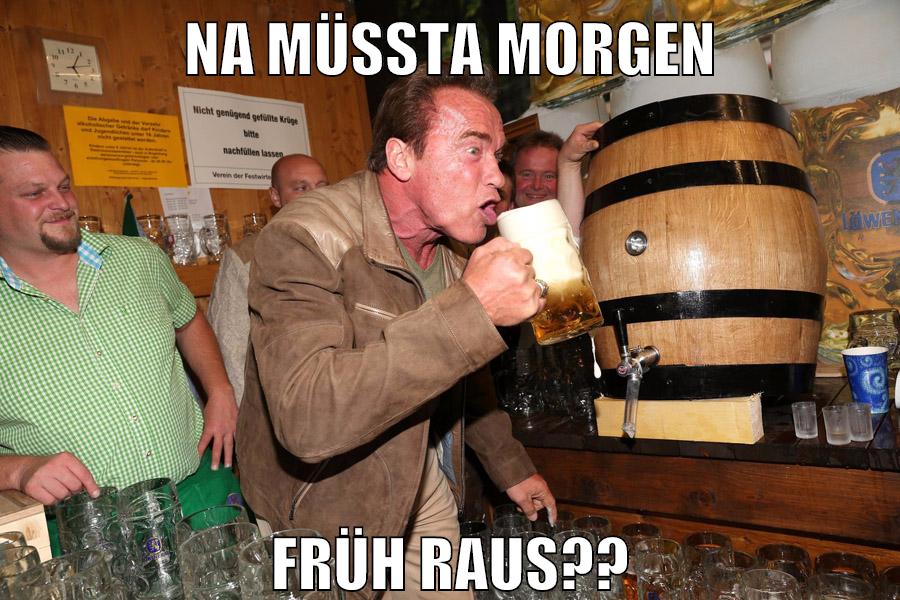 na müssta morgen früh raus??
