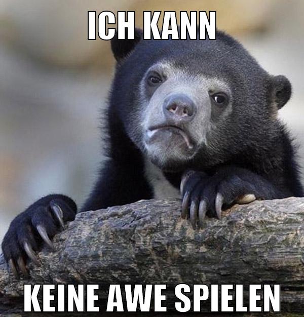 ich kann keine awe spielen