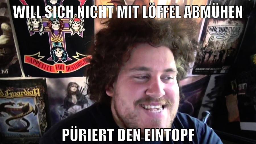 will sich nicht mit löffel abmühen püriert den eintopf