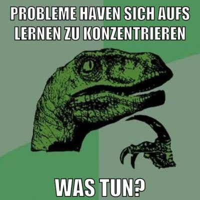 probleme haven sich aufs lernen zu konzentrieren was tun?