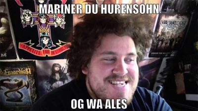 mariner du hurensohn og wa ales