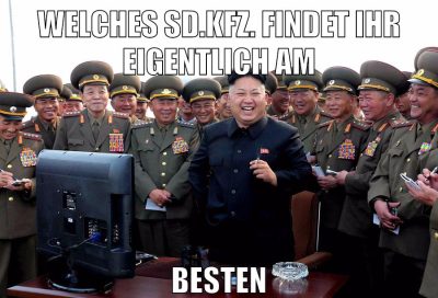 WELCHES SD.KFZ. FINDET IHR EIGENTLICH AM BESTEN
