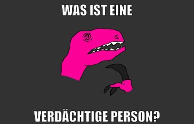was ist eine verdächtige person?