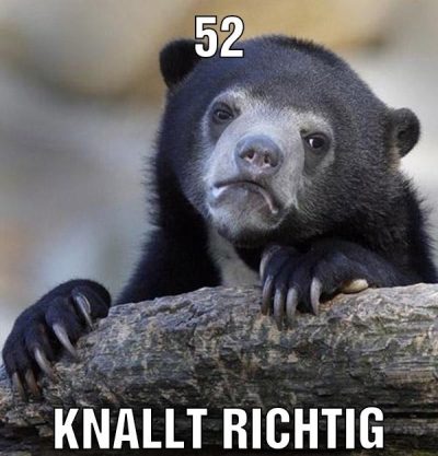 52 Knallt richtig