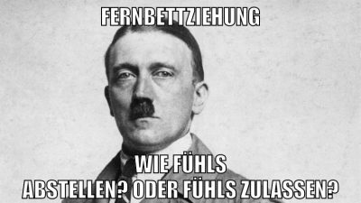Fernbettziehung wie fühls abstellen? oder fühls zulassen?