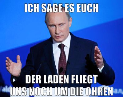Ich sage es euch Der Laden fliegt uns noch um die Ohren