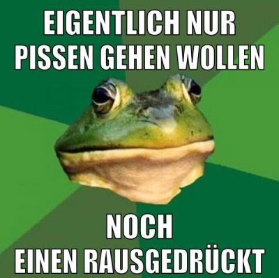 Eigentlich nur pissen gehen wollen noch einen rausgedrückt