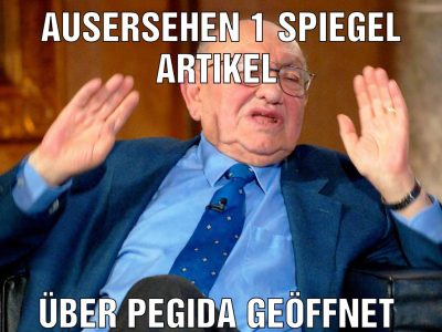Ausersehen 1 Spiegel artikel Über pegida geöffnet