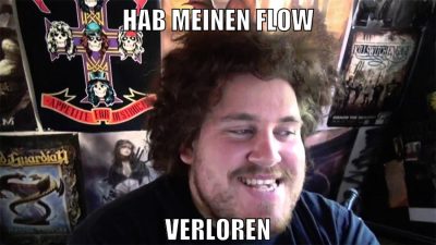 hab meinen flow verloren