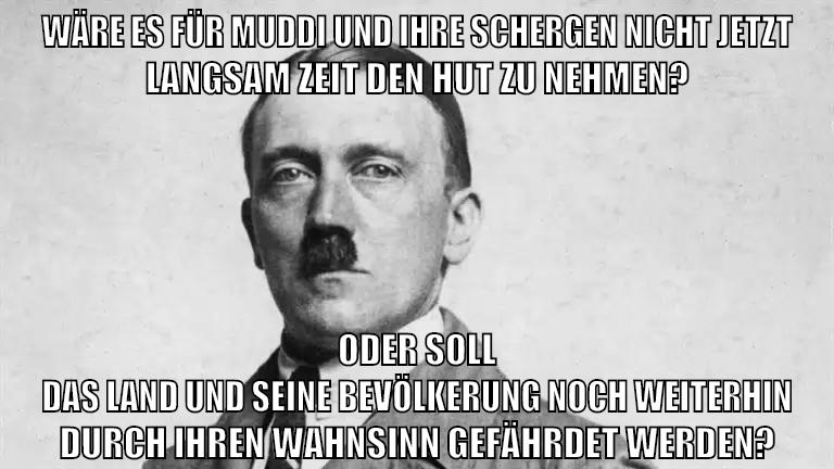 wäre es für muddi und ihre schergen nicht jetzt langsam zeit den hut zu nehmen? oder soll das land und seine bevölkerung noch weiterhin durch ihren wahnsinn gefährdet werden?