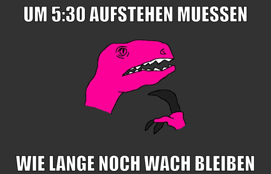 um 5:30 aufstehen muessen wie lange noch wach bleiben