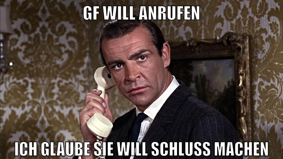 GF will anrufen Ich glaube sie will Schluss machen