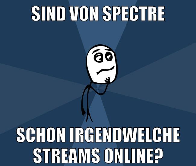 sind von spectre schon irgendwelche streams online?