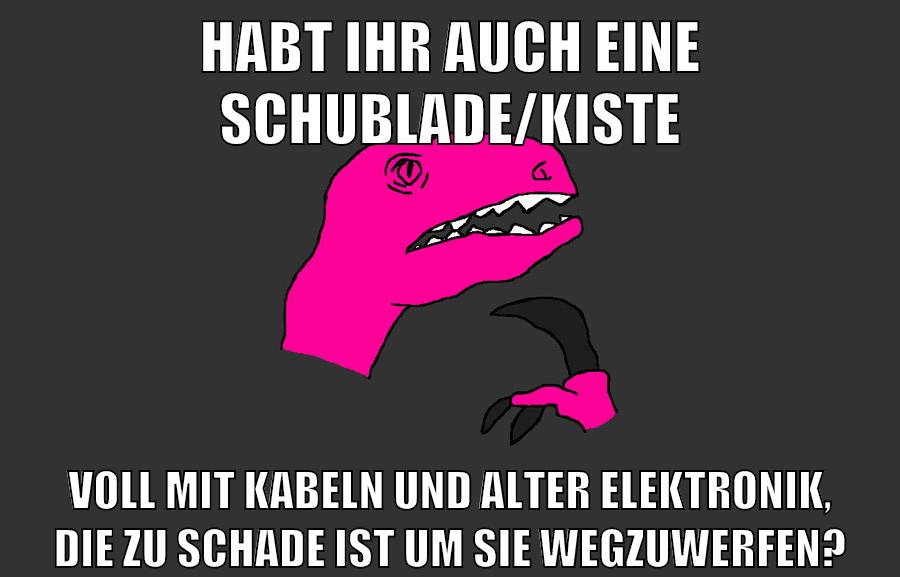habt ihr auch eine schublade/kiste voll mit kabeln und alter elektronik, die zu schade ist um sie wegzuwerfen?