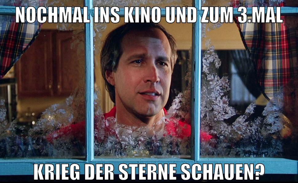 nochmal ins kino und zum 3.mal krieg der sterne schauen?