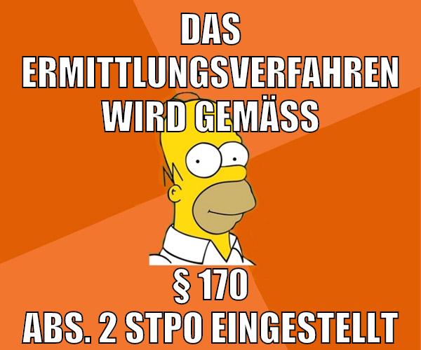 das ermittlungsverfahren wird gemäß § 170 abs. 2 stpo eingestellt