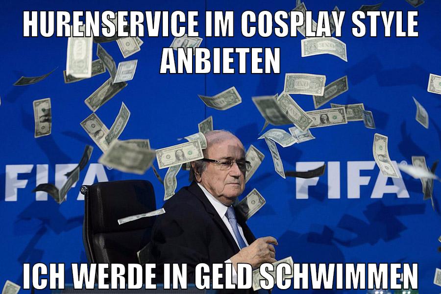 Hurenservice im Cosplay style anbieten ich werde in geld schwimmen