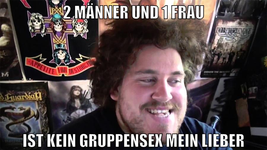 2 männer und 1 frau ist kein gruppensex mein lieber