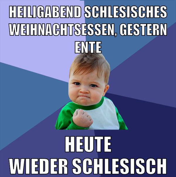 heiligabend schlesisches weihnachtsessen, gestern ente heute wieder schlesisch