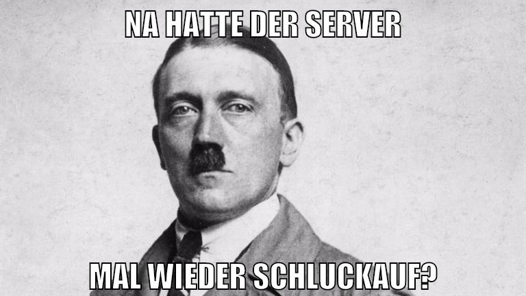 Na hatte der server mal wieder schluckauf?