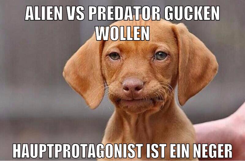 alien vs predator gucken wollen hauptprotagonist ist ein neger