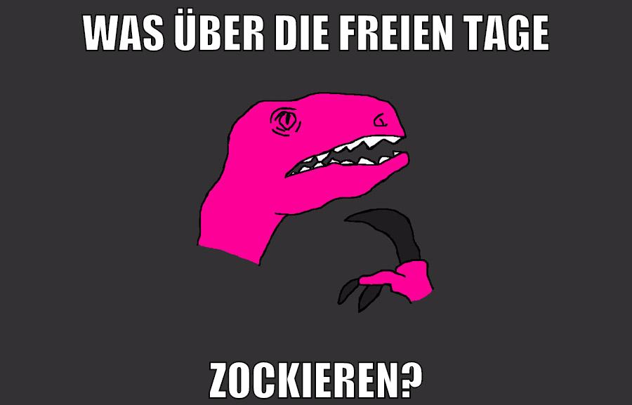 was über die freien tage zockieren?