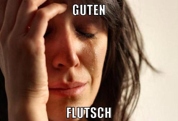 guten flutsch
