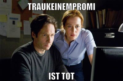 TrauKeinemPromi ist tot