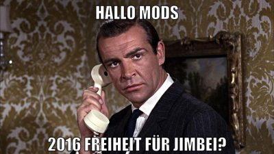 Hallo Mods 2016 freiheit für Jimbei?