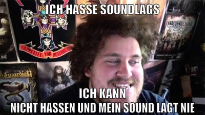 ich hasse soundlags ich kann nicht hassen und mein sound lagt nie