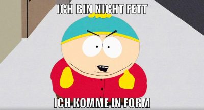 ich bin nicht fett ich komme in form