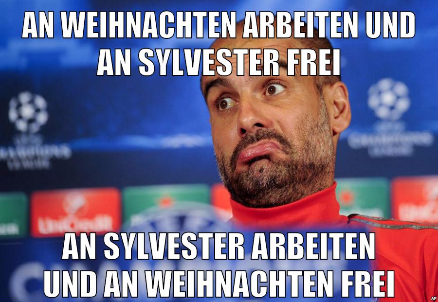 AN WEIHNACHTEN ARBEITEN UND An SYLVESTER FREI An SYLVESTER ARBEITEN UND AN WEIHNACHTEN FREI