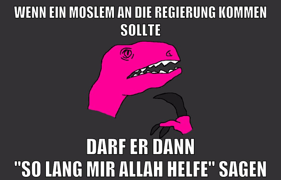 Wenn ein Moslem an die Regierung kommen sollte Darf er dann "So lang mir Allah helfe" sagen