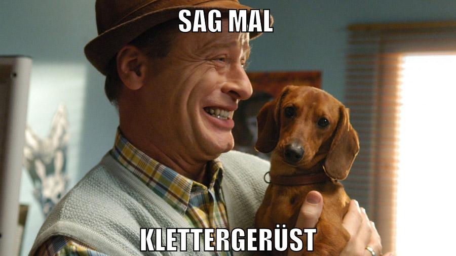 Sag mal Klettergerüst