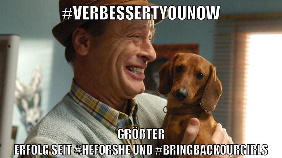 #verbessertyounow größter erfolg seit #heforshe und #bringbackourgirls