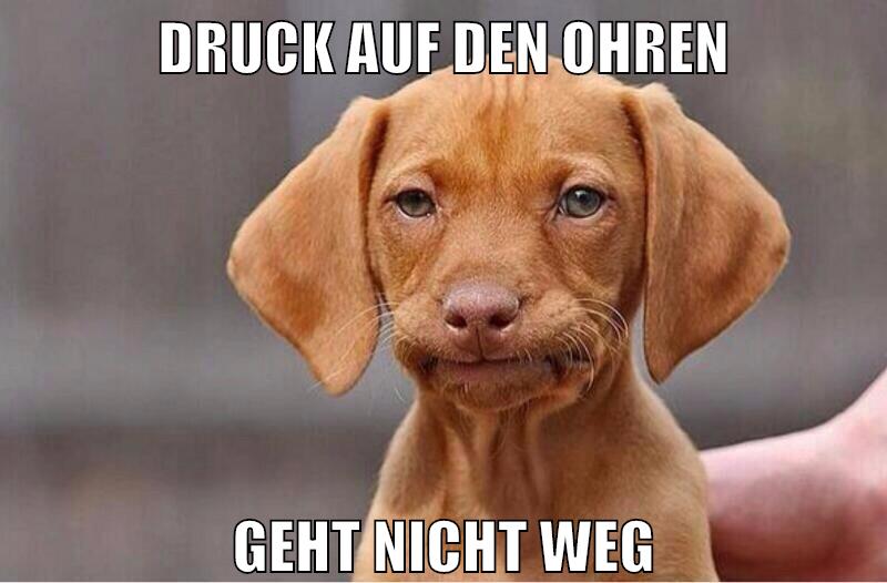 druck auf den ohren geht nicht weg
