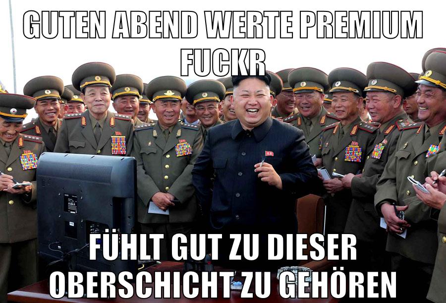 guten abend werte premium fuckr fühlt gut zu dieser oberschicht zu gehören
