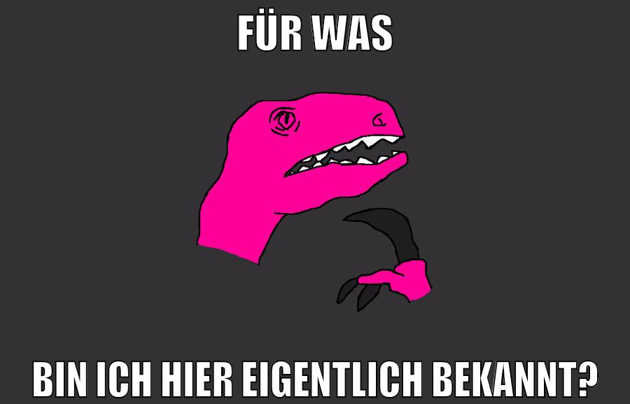 für was bin ich hier eigentlich bekannt?