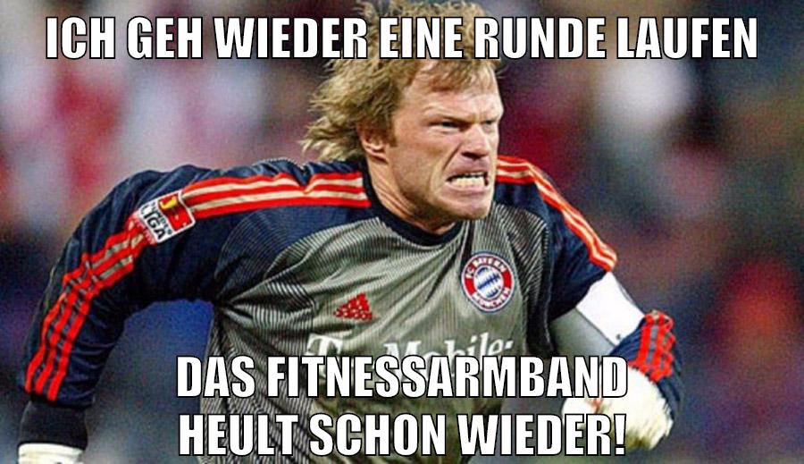 Ich geh wieder eine Runde laufen Das Fitnessarmband heult schon wieder!