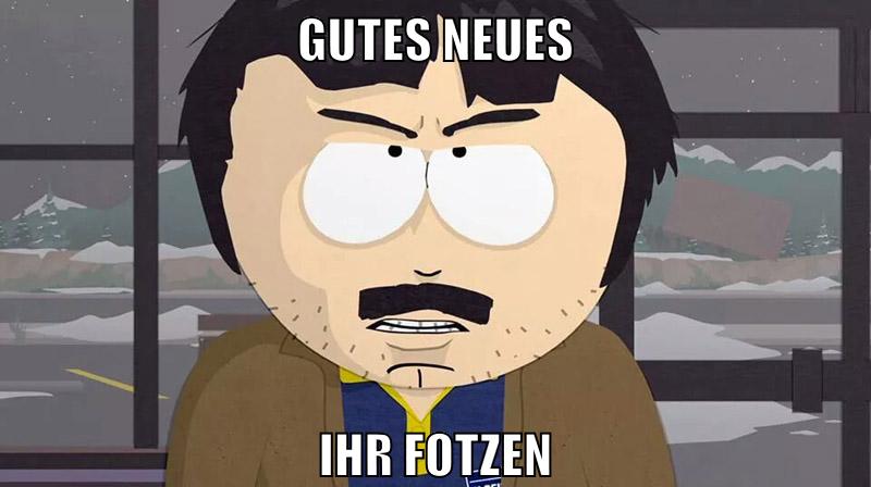 gutes neues ihr fotzen