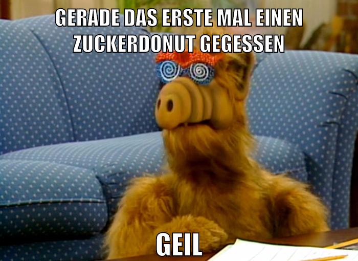 gerade das erste mal einen zuckerdonut gegessen geil